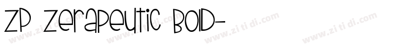 ZP Zerapeutic Bold字体转换